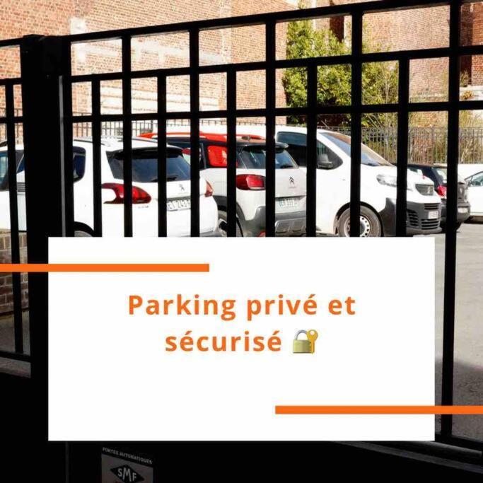 Suite George 5 + Parking Prive Et Securise Arras Kültér fotó